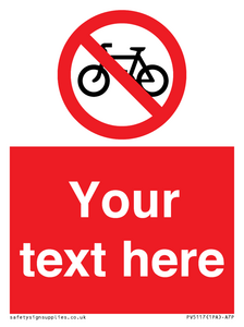Custom No Cycling Sign